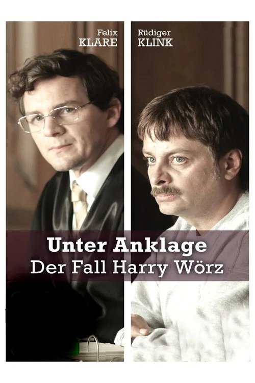 Poster: Unter Anklage: Der Fall Harry Wörz