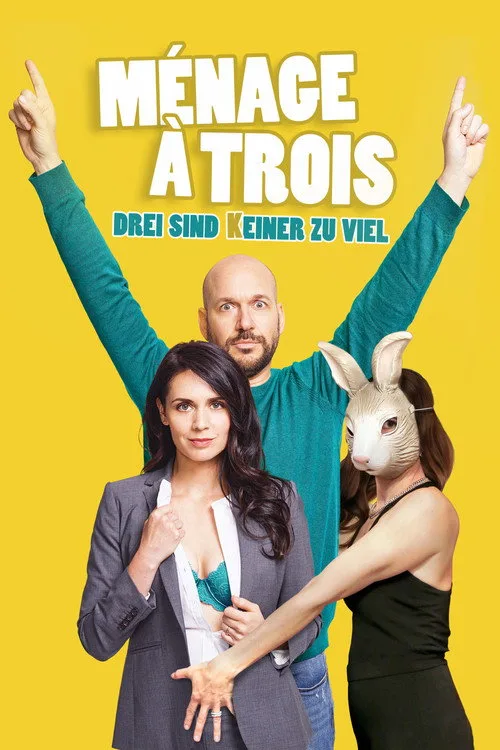 Poster: Ménage à trois – Drei sind (k)einer zu viel