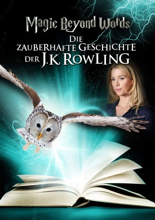 Poster: Magic Beyond Words - Die zauberhafte Geschichte der J.K. Rowling