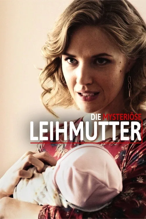 Poster: Die mysteriöse Leihmutter