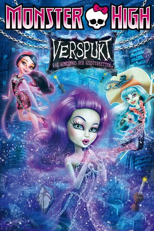 Poster: Monster High - Verspukt - Das Geheimnis der Geisterketten