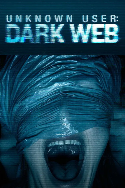 Poster: Unknown User: Dark Web