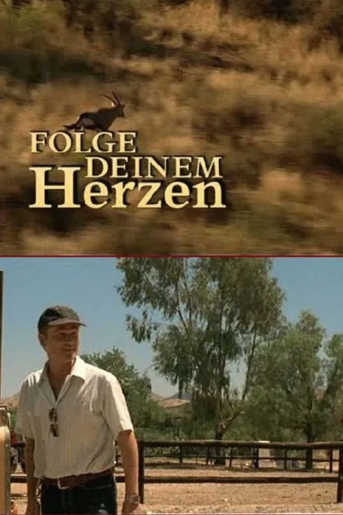 Poster: Folge Deinem Herzen