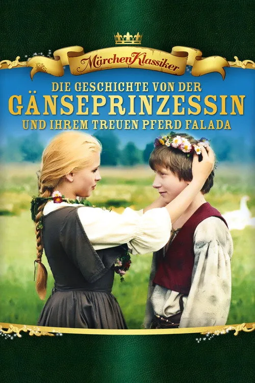 Poster: Die Geschichte von der Gänseprinzessin und ihrem treuen Pferd Falada